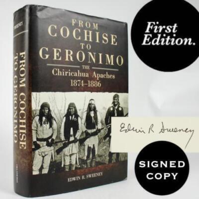 Chiricahua Apaches 1874-1886 American Indian COCHISE GERONIMO Sweeney Signed 1st