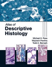Atlas of Descriptive Histology