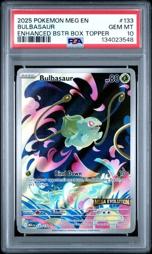 2025 POKEMON MEG EN-MEGA EVOLUTION ENHANCED BOOSTER BOX TOPPER BULBASAUR PSA 10