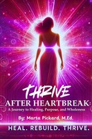 Marta Pickard | Thrive After Heartbreak | Taschenbuch | Englisch (2025)