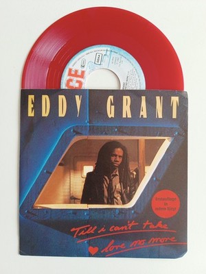 A VG+/NM 7'' Eddy Grant/Till I Can´t Take Love No More (Red Vinyl) D Erstauflage 