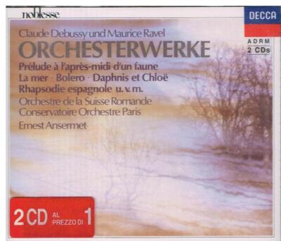 Debussy, Ravel: Orchestral Works (Musica orchestrale) / Ernest Ansermet CD Decca