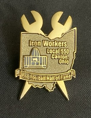 VTG IW Iron Workers Local 550 Pin Canton Ohio Football Hall Of Fame