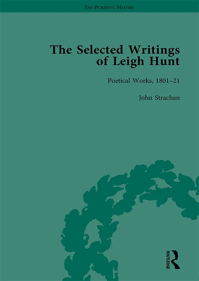 Selected Writings of Leigh Hunt Vol 5