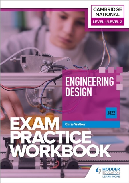 Level 1/Level 2 Cambridge National in Engineering Design (J822) Exam Practice Workbook - Image 7