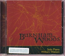  William Watson: Burnham Woods: Solo Piano (1999) *new/Sealed CD*