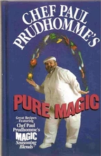 Chef Paul Prudhomme's Pure Magic