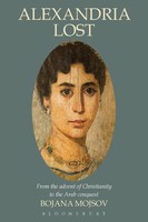 Alexandria Lost Bojana Mojsov Taschenbuch Kartoniert / Broschiert Englisch 2010