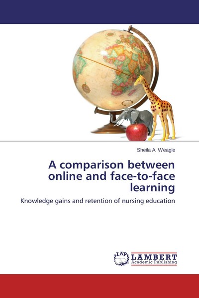 A Comparison Between Online And Face-To-Face Learning, Sheila A. Weagle-image