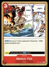 Meteor Fist Normal UC Carrying On His Will OP13-020 NM