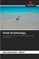 Abel Hernandez - MuñOz | Field Ornithology | Taschenbuch | Englisch (2025)