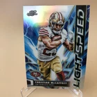 2025 Topps Cosmic Chrome Christian McCaffrey Base (RAW)