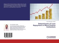 Determinants Of Loan Repayment In Micro Finance Institutions Tnsue Gebrekidan Be
