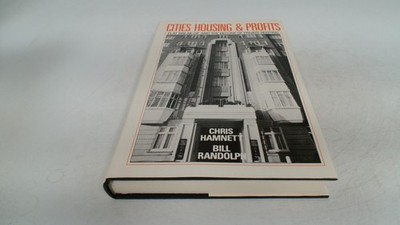 Cities, Housing And Profits, Chris Hamnett, Hutchinson, 1988, Har