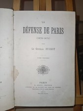 La défense de Paris (1870-1871), Tome 1, Le General Ducrot