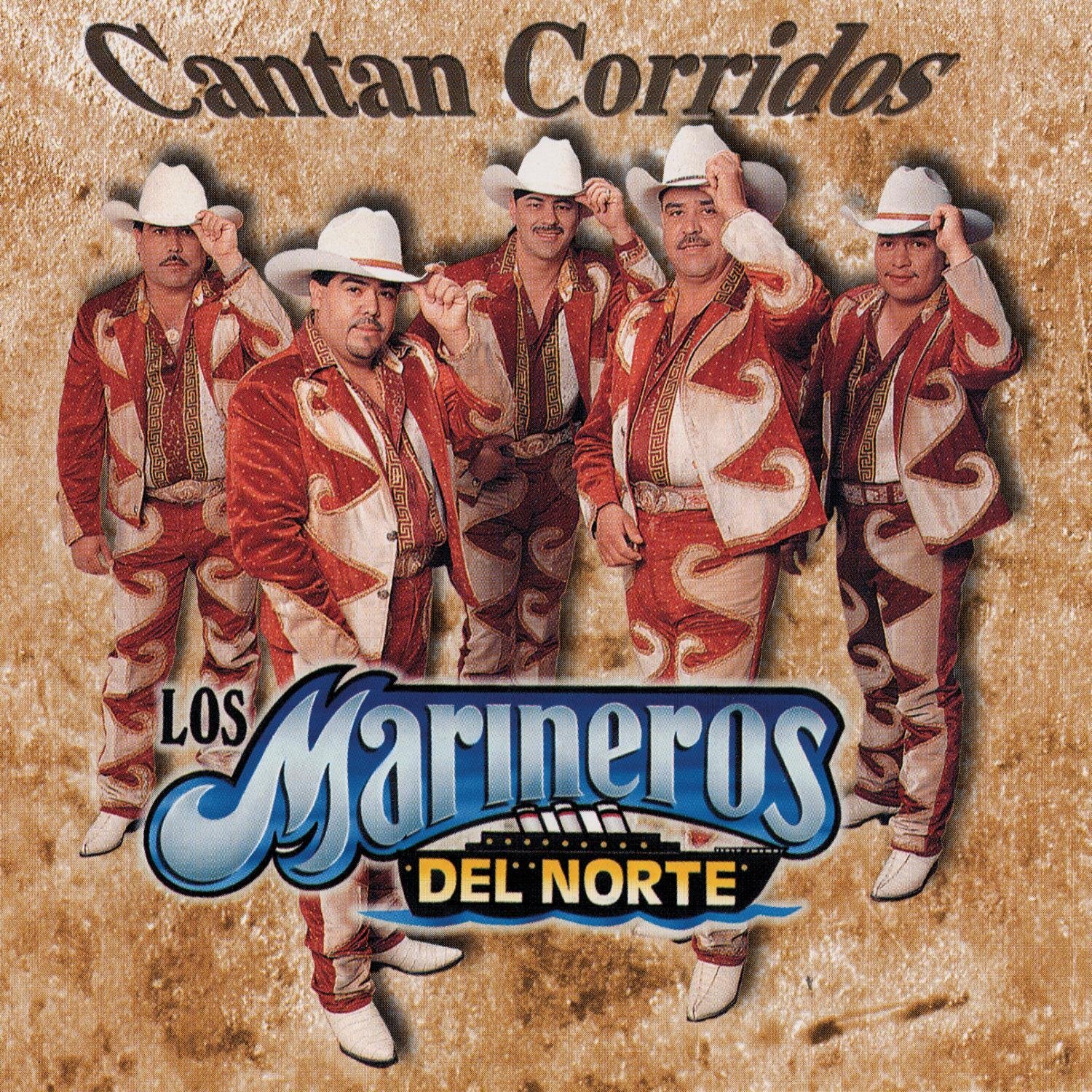 Los Marineros del Norte Cantan Corridos (CD)