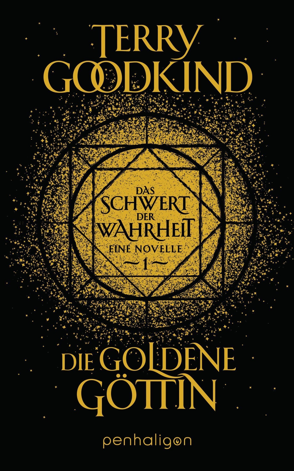 Thumbnail - Die Godene Göttin - Das Schwert Der Wahrheit | Eine Novelle | Terry