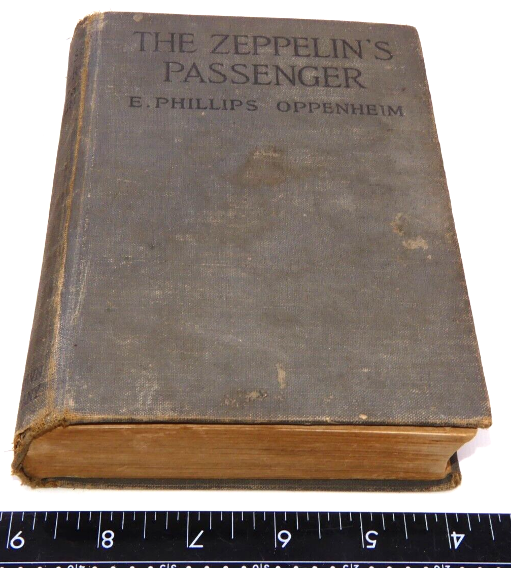 1918 Vintage The Zeppelin's Passenger Hardcover Book E. Phillips