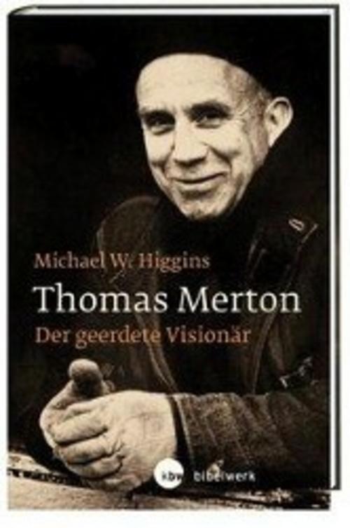 Thumbnail - Thomas Merton, Michael W. Higgins