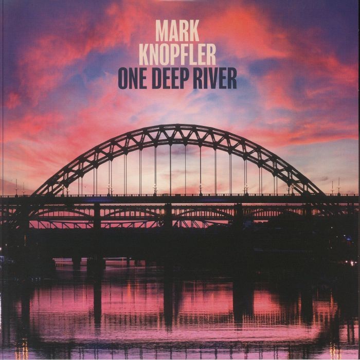 KNOPFLER, Mark - One Deep River - LIMITED LIGHT BLUE VINYL 2XLP