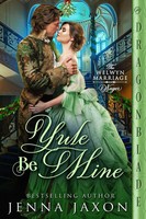 Yule Be Mine | Jenna Jaxon | Taschenbuch | The Welwyn Marriage Wager | Englisch
