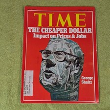 TIME February 26 1973 The Cheaper Dollar George Shultz Magazine Economics News