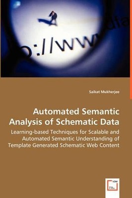 Automated Semantic Analysis of Schematic Data - Learning-based Techniques for Sc