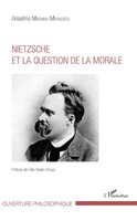 Nietzsche Et La Question De La Morale Anselme Mbemba-Mpandzou Taschenbuch 144 S.