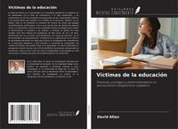 VíCtimas De La EducacióN David Allan Taschenbuch Spanisch 2024 Ean 9786208339678