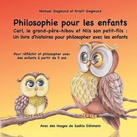 Michael Siegmund (U. A.) | Philosophie Pour Les Enfants. Carl, Le...