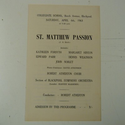 concert programme BLACKPOOL SYMPH. ORCHESTRA St.Matthew Passion R. Atherton 1963