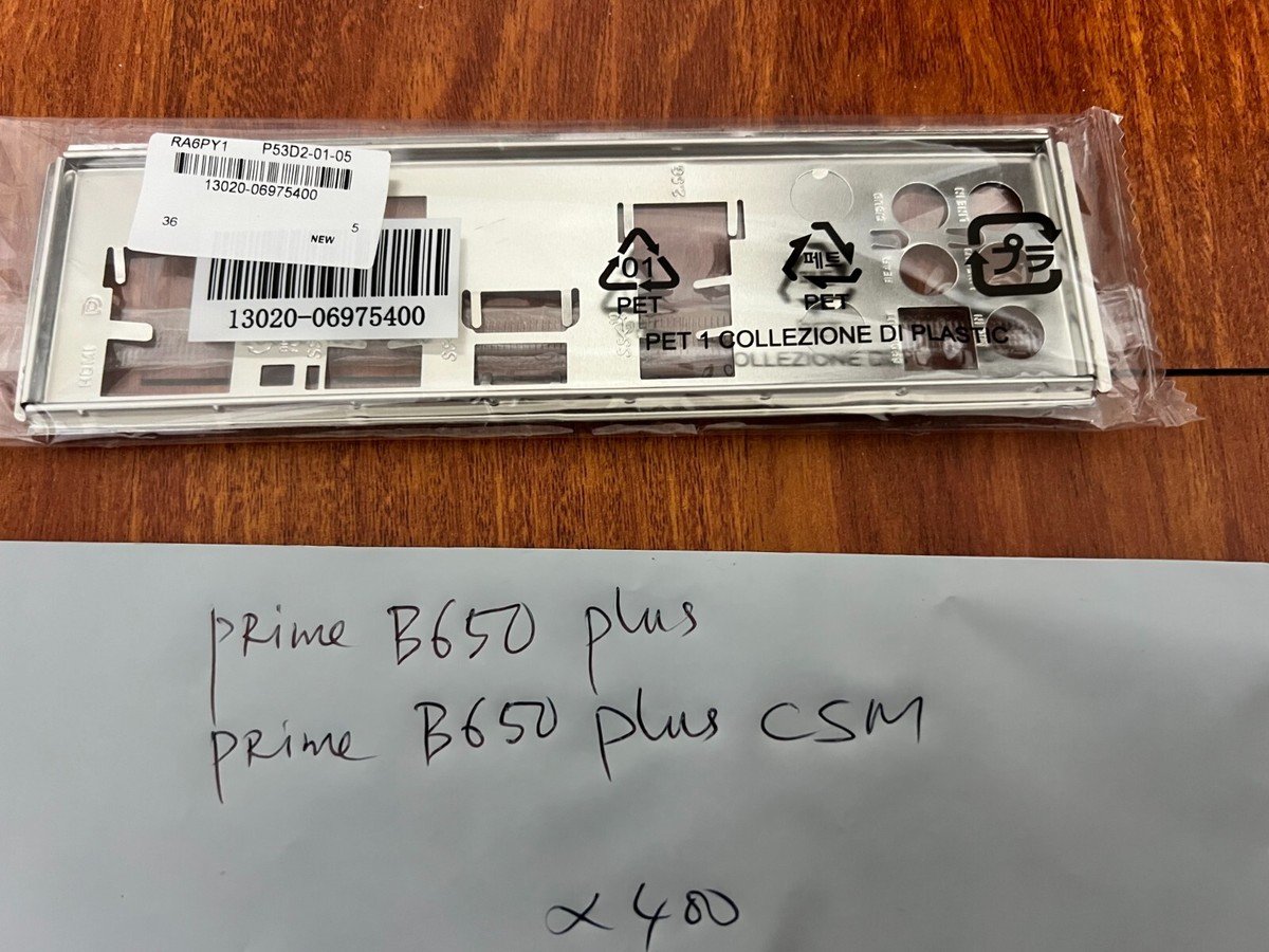 ASUS PRIME B650 PLUS , PRIME B650 PLUS/CSM IO SHIELD BACK