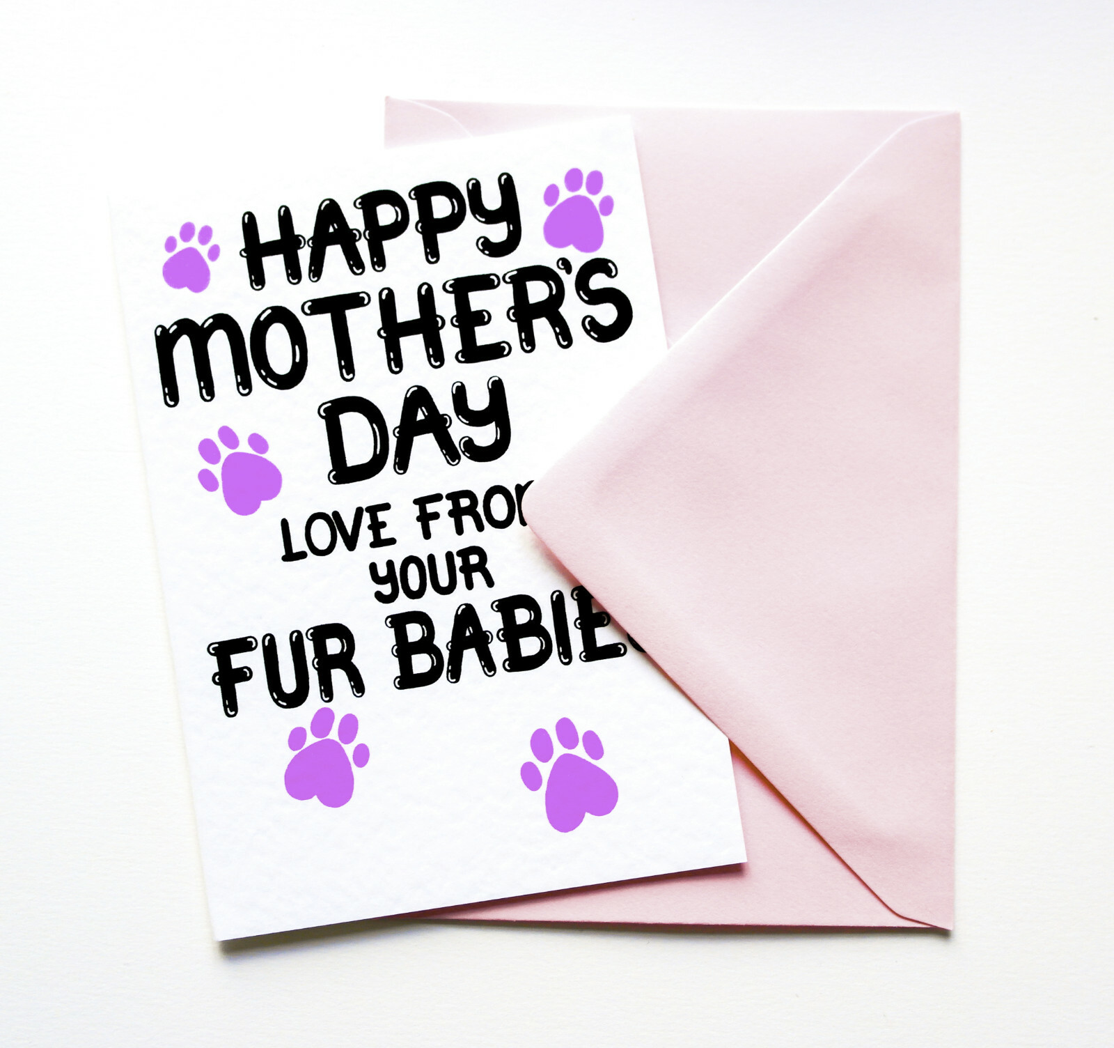 Mother's Day Card Love From Your Fur Babies Dogs Cats Animals for