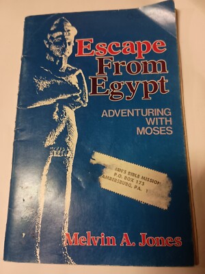 Escape from Egypt Adventuring in Moses by Melvin Jones 1977, PB E13