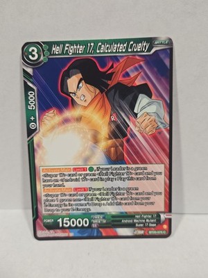 Dragon Ball Super Card Game Hell Fighter 17, Calculated Cruelty Power...