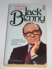 JACK BENNY: AN INTIMATE BIOGRAPHY By Irving Fein & George Burns **Excellent**
