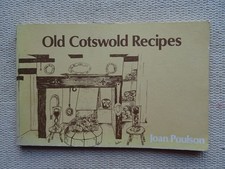 Old Cotswold Recipes Joan Poulson 1978