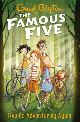 Famous Five: Five Go Adventuring Again Enid Blyton