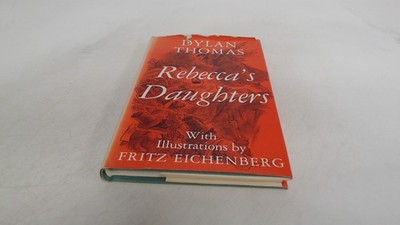 			Rebeccas Daughters, Thomas, Dylan, New Directions Publishing Corp		