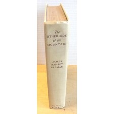 The Other Side of the Mountain An Escape to the Amazon by James Ramsey Ullman