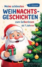 Silbenbuch 2. Klasse - Meine schönsten Weihnachtsgeschichten | Tabea Bringewatt
