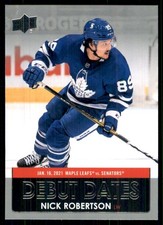 2021-22 Upper Deck Debut Dates Nick Robertson Toronto Maple Leafs #DD-15