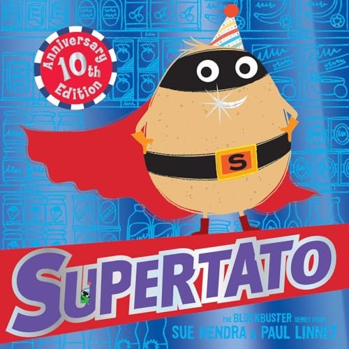 Supertato: Tenth Anniversary Edition by Sue Hendra, Paul Linnet - - Image 6