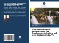 Talent Mudimba | Eine Bewertung Der Auswirkungen Der Tourismusentwicklung Auf...