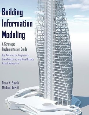Gebäudeinformation Modellierung - 9780470250037