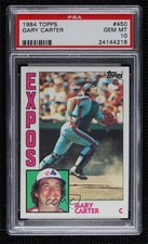 1984 Topps Gary Carter #450 PSA 10 GEM MT HOF 0vl1