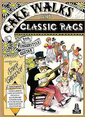 Cake Walks and Classic Rags for Fingerstyle Guitar