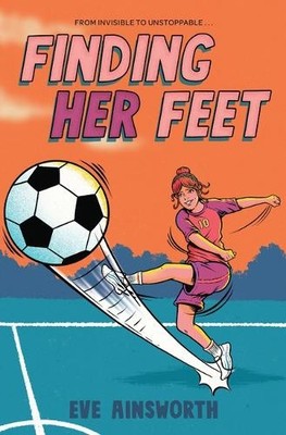 Eve Ainsworth Finding Her Feet (Taschenbuch) Everyone Can Be a Reader (Sports)
