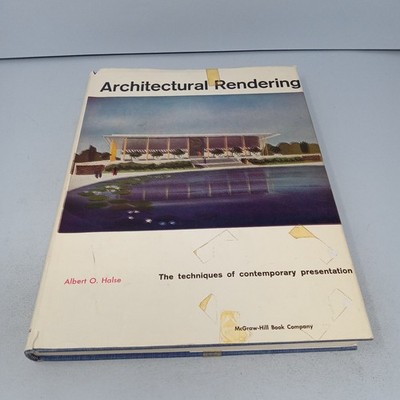 Architectural Rendering: The Techniques of Contemporary Presentation 1960 HC