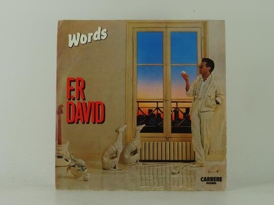 F.R DAVID WORDS (33) 2 Track 7'' Single including Picture Sleeve CARRERE RECORDS